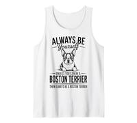 Sé un Boston Terrier Divertido Boston Terrier Camiseta sin Mangas