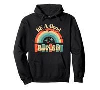Sé un Buen Pensamiento Positivo Retro Humano Sudadera con Capucha