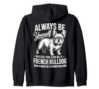Sé un Bulldog francés Divertido Bulldog francés Sudadera con Capucha