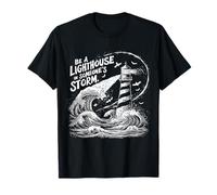 Sé un faro en la tormenta de alguien Inspirador Nautica Camiseta