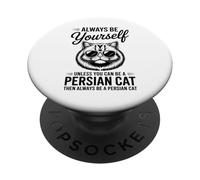 Sé un Gato Persa Gato Persa Divertido PopSockets PopGrip Adhesivo