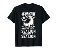 Sé un león Marino Divertido león Marino Camiseta