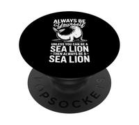 Sé un león Marino Divertido león Marino PopSockets PopGrip Adhesivo