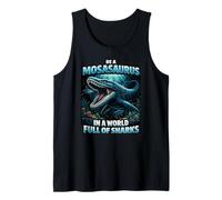 Sé un mosasaurio en un Mundo Lleno de Tiburones Mar prehistórico Camiseta sin Mangas