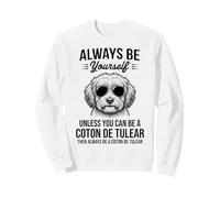Sé un Perro Coton de Tulear Funny Coton de Tulear Sudadera