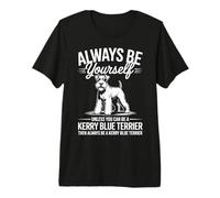 Sé un Perro Kerry Blue Terrier Divertido Kerry Blue Terrier Camiseta Premium