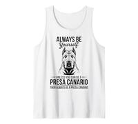 Sé un Perro Presa Canario Funny Presa Canario Camiseta sin Mangas