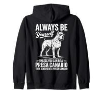 Sé un Perro Presa Canario Funny Presa Canario Sudadera con Capucha