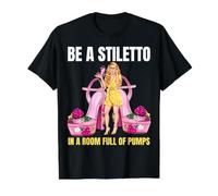 Sé un tacón de Aguja en una habitación Llena de Tacones Dama Jefe Mujeres Camiseta gráfica económica, Hombre, Negro, XL