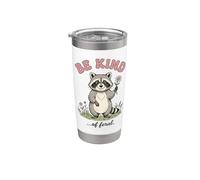 Sé una especie de bondad salvaje y tonta de mapache Vaso térmico de acero inoxidable de doble pared