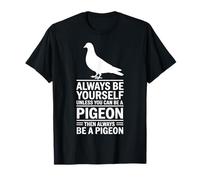 Sé una Paloma Divertida Paloma Camiseta