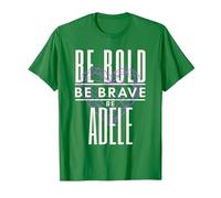 Sé Valiente Sé Valiente Sé Adele Camiseta, Hombre, Verde Kelly, S