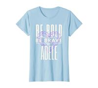 Sé Valiente Sé Valiente Sé Adele Camiseta, Mujer, Azul Bebé, XL