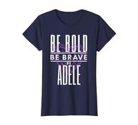 Sé Valiente Sé Valiente Sé Adele Camiseta, Mujer, Azul Marino, L