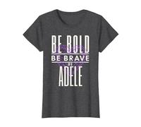 Sé Valiente Sé Valiente Sé Adele Camiseta, Mujer, Jaspeado Oscuro, 3XL