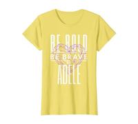 Sé Valiente Sé Valiente Sé Adele Camiseta, Mujer, Limón, XL