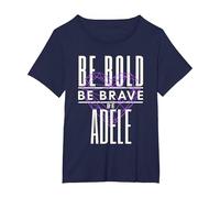 Sé Valiente Sé Valiente Sé Adele Camiseta, Mujer Tallas Grandes, Azul Marino, 2XL Grande