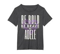 Sé Valiente Sé Valiente Sé Adele Camiseta, Mujer Tallas Grandes, Jaspeado Oscuro, 2XL Grande