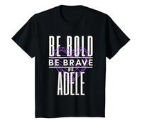 Sé Valiente Sé Valiente Sé Adele Camiseta, Niños, Negro, 2 años