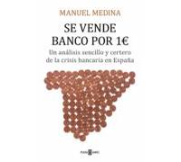 Se Vende Banco Por Un Euro (ebook)