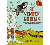 Se Venden Gorras/Caps For Sale: La Historia de un Vendedor Ambulante, unos Monos y sus Travsuras (Live Oak Readalong) (Spanish Edition) by Esphyr Slobodkina (2005-05-02)