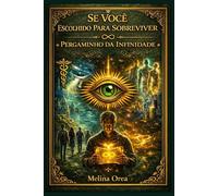 SE VOCÊ ESCOLHIDO PARA SOBREVIVER: Pergaminho da Infinidade (Si tú Eres Elegido para Sobrevivir)