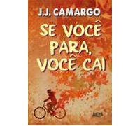 Se Você Para Você Cai (ebook)