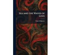 Sea and the Waves of Love
