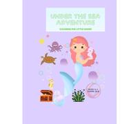 Sea Animal Adventure Coloring Book: Fun activities and cute sea creatures for kids ages 3-5