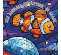 Sea Animals Adventure in Space: A Splashy Adventure Across the Universe