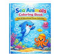 Sea Animals Coloring Book for Kids Ages 3-5: Fun Ocean Activity Book for Toddlers & Preschool