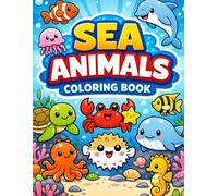 Sea Animals Coloring Book for Kids Ages 4-8: Fun and Easy Ocean Coloring Pages for Boys and Girls | Cute Marine Animals, Fish, Dolphins, Turtles, Sharks, and More
