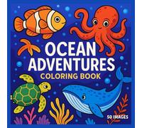 Sea Animals Coloring Book for Kids: Fun and Easy Ocean Animals to Color / Libro para Colorear Animales del Mar: 50 Cute and Simple Illustrations • ... and Girls (Coloring Magic by Editorial Nathy)