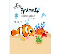 Sea Animals Coloring Booklet: Fun Color & Trace Activity Book with Cute Ocean Animals for Toddlers & Preschoolers Ages 3-5