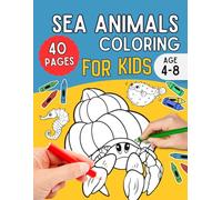 Sea Animals Coloring for kids: Big, Bold and Easy Sea Animals Coloring Pages for Kids, Fun Preschool Activity Book, Ages 4-8 (Learn with Fun Coloring Activity Series)