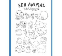 Sea Animals: Colouring and Writing with Creativity!