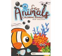 Sea Animals Colouring Book: Colour In and Trace the Names