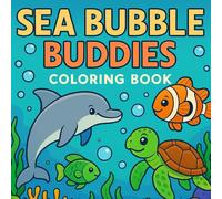 Sea bubble Buddies: Cute & simple coloring book