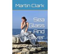 Sea Glass And Silver
