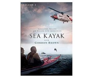 Sea Kayak With Gordon Brown Vol 3 - navigation, rolling and dealing with emergencies [DVD]