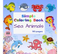 Sea Life Animals Coloring Book for Kids Toddlers: Bold and Easy pictures, Ocean Fish