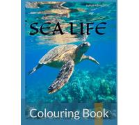 SEA LIFE: colouring book