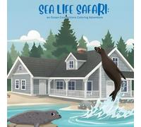 Sea Life Safari: An Ocean Connections Coloring Adventure (Ocean Connections Adventures)