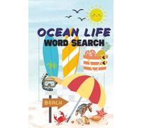 Sea Life Word Search Puzzle Book: The Ultimate Relaxing Puzzle Book for All Ages