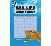 Sea Life Word Search Puzzle Book: Word Searches with Easy to Read Print about Ocean Creatures, Coral Reef, Wonders of the Sea and More | 6x9 inches, ... ... Gift for Vacations, Holidays and Fun