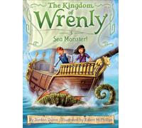 Sea Monster!: Volume 3 (The Kingdom of Wrenly, 3)