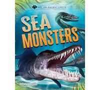 Sea Monsters (Life on Ancient Earth)