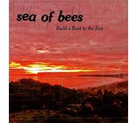 Sea Of Bees - Build A Boat To The Sun [Vinilo]