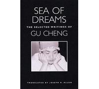 Sea of Dreams: The Selected Writings: Poetry