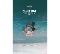 Sea of love: Where I would like to drown